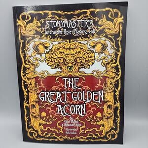 The Storymasters Tales: Interactive Role Playing Tale The Great Golden Acorn PB